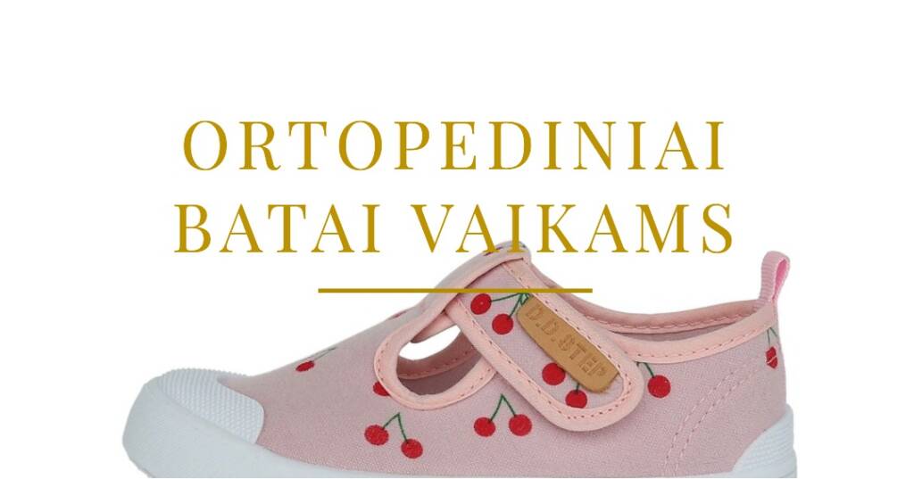 Ortopediniai batai vaikams