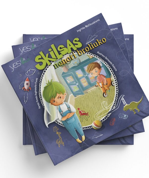 Alternative view of Yes For Skills knyga "Skilsas nenori broliuko"